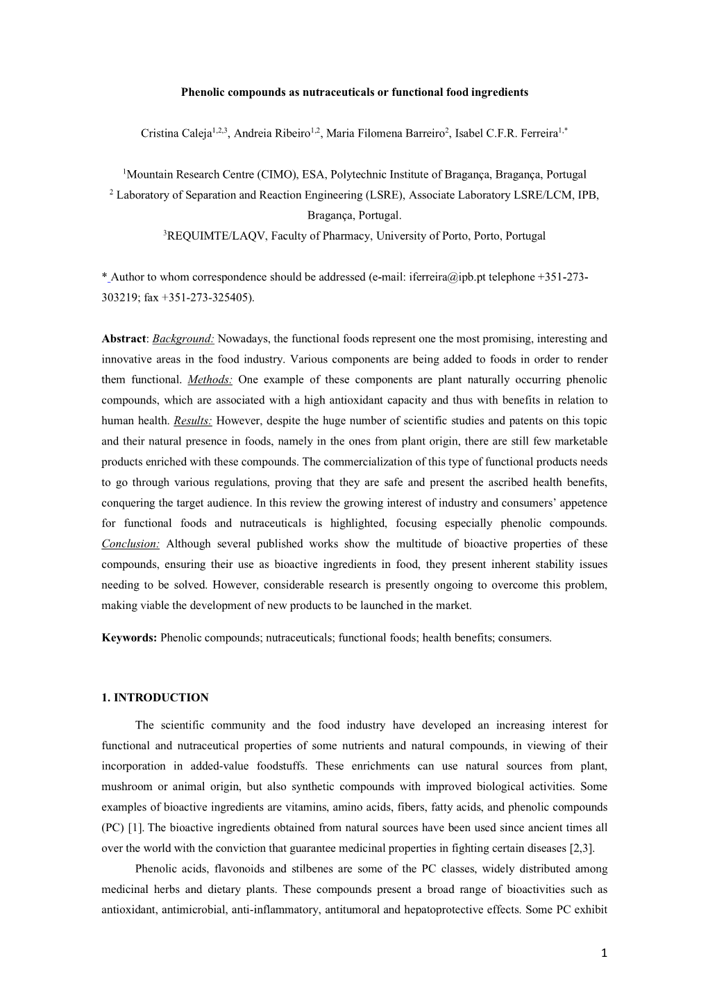 Phenolic Compounds As Nutraceuticals Or Functional Food Ingredients