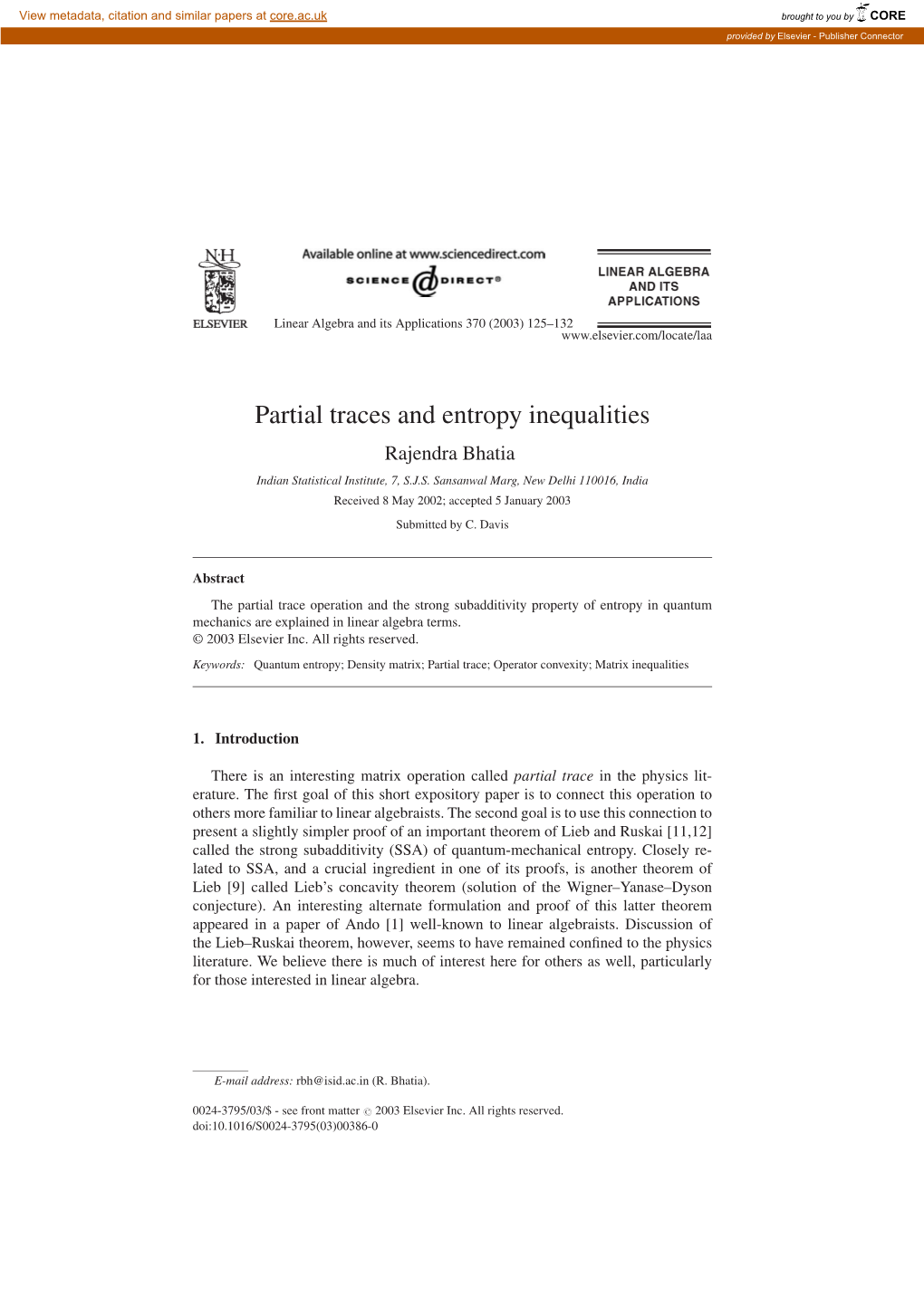 Partial Traces and Entropy Inequalities Rajendra Bhatia Indian Statistical Institute, 7, S.J.S