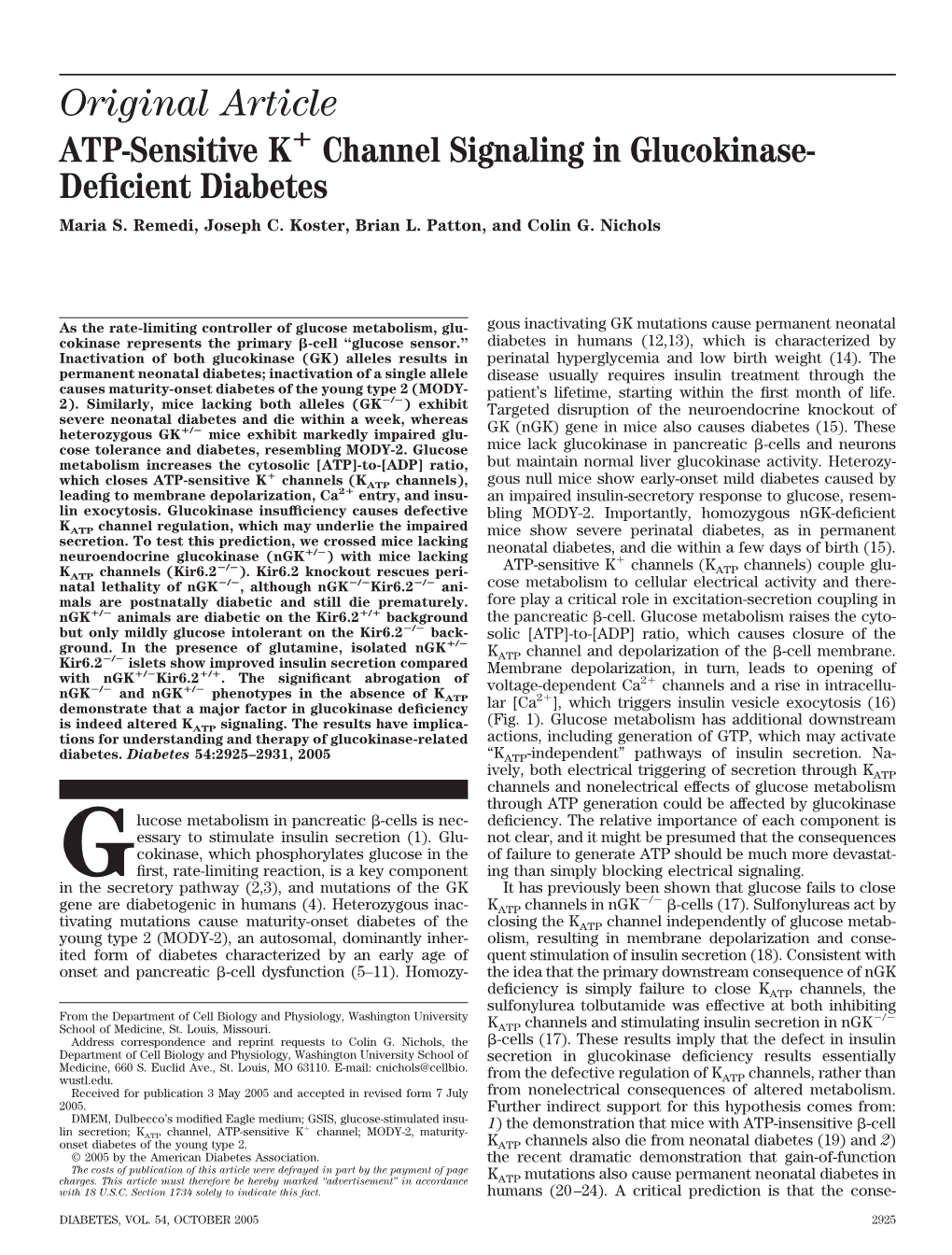 Original Article -ATP-Sensitive K؉ Channel Signaling in Glucokinase Deﬁcient Diabetes Maria S