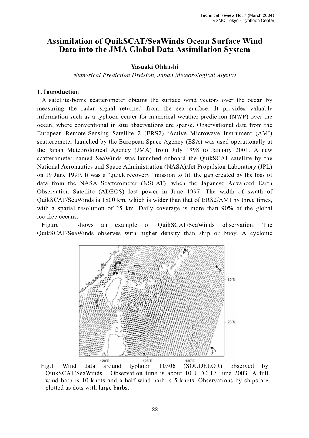 Assimilation of Quikscat/Seawinds Ocean Surface Wind Data Into the JMA Global Data Assimilation System