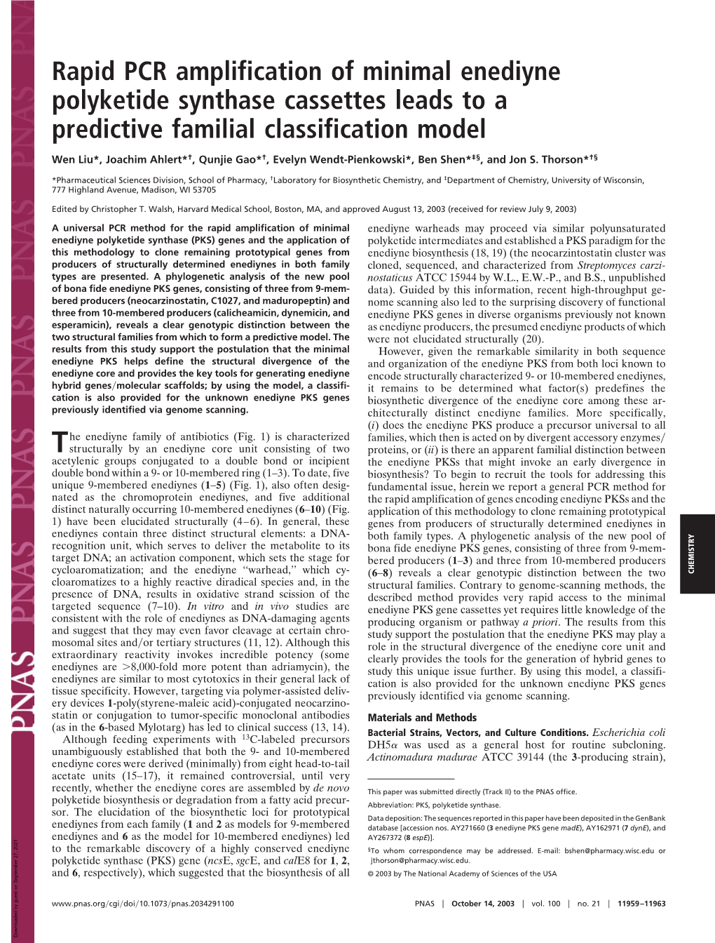 Rapid PCR Amplification of Minimal Enediyne Polyketide Synthase Cassettes Leads to a Predictive Familial Classification Model