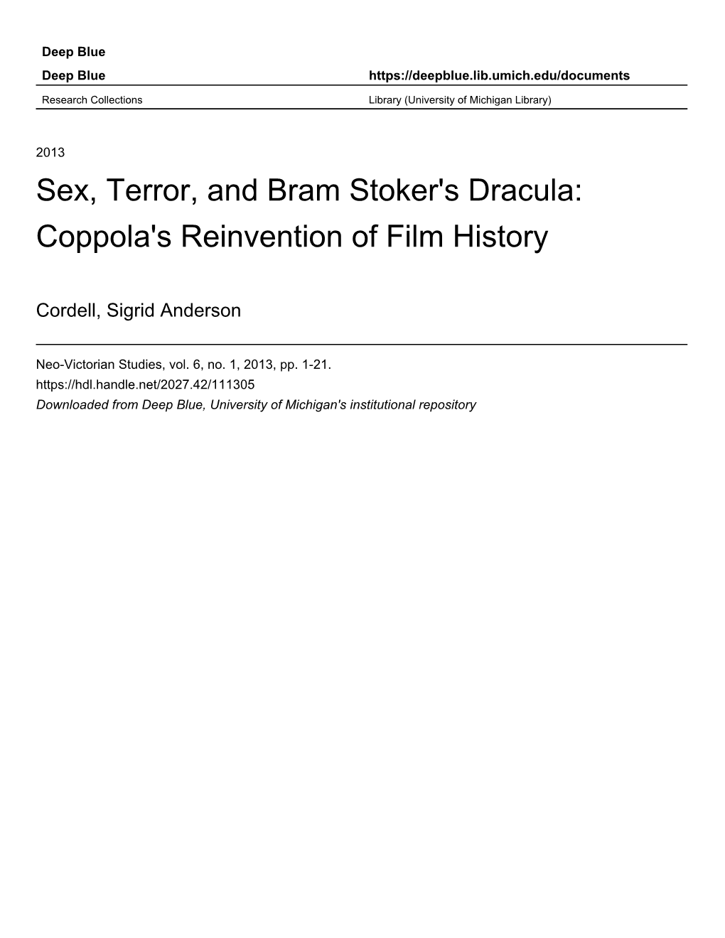 Sex, Terror, and Bram Stoker's Dracula: Coppola's Reinvention of Film History