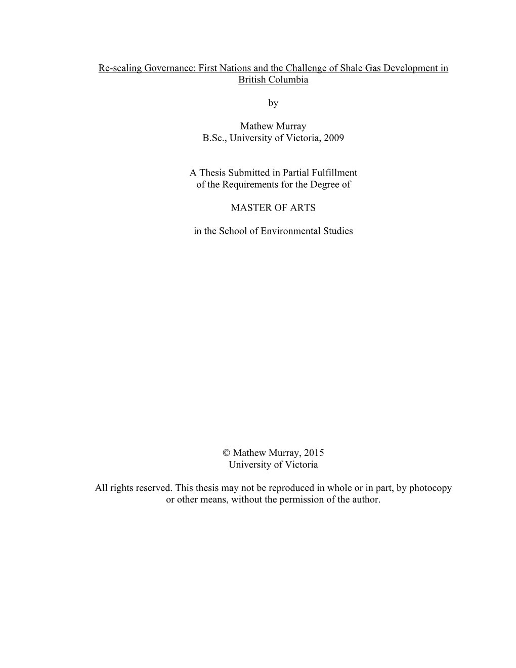 Re-Scaling Governance: First Nations and the Challenge of Shale Gas Development in British Columbia