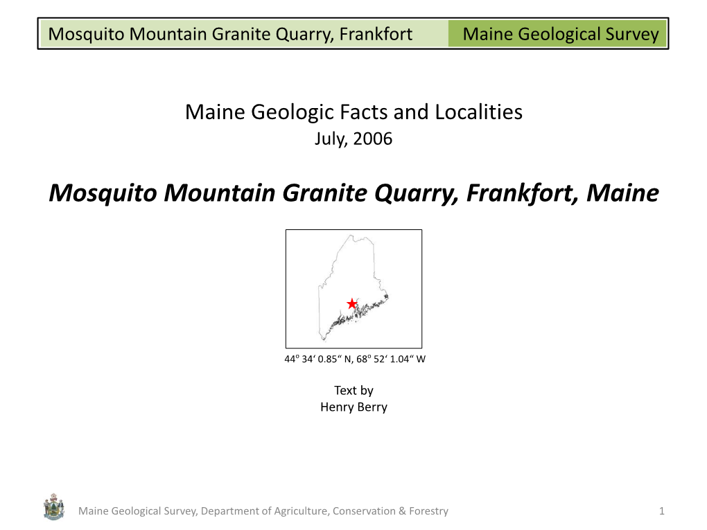 Mosquito Mountain Granite Quarry, Frankfort, Maine