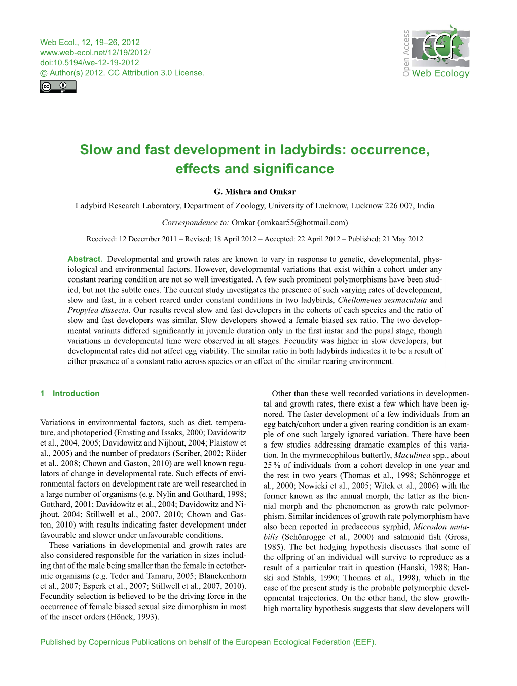 Slow and Fast Development in Ladybirds: Occurrence, Effects and Signiﬁcance