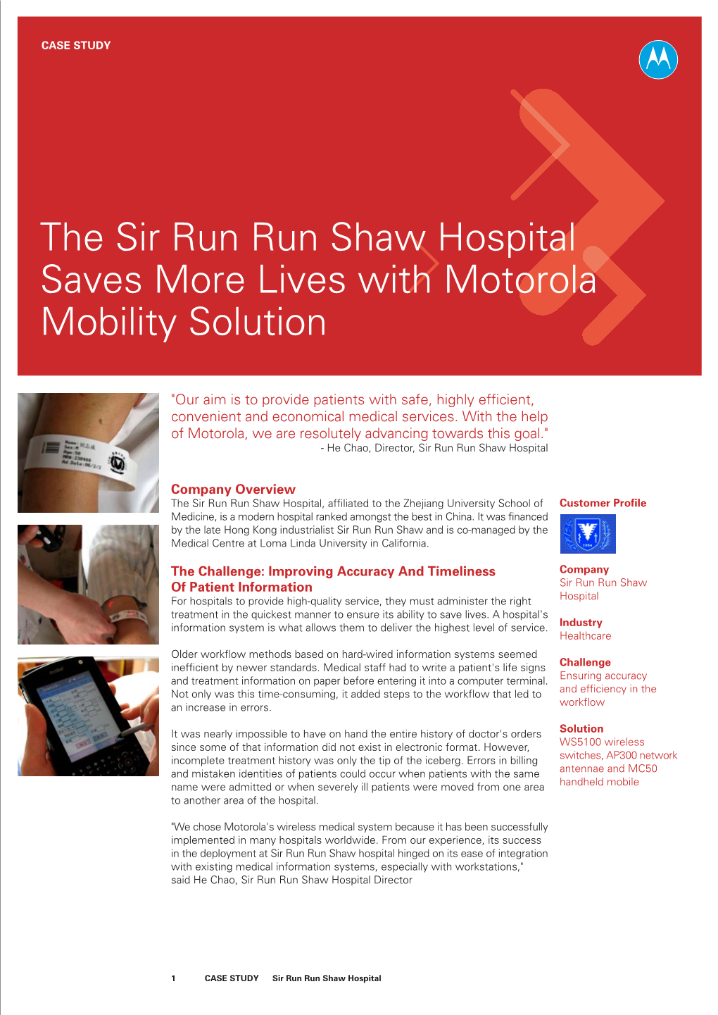 The Sir Run Run Shaw Hospital Saves More Lives with Motorola Mobility Solution