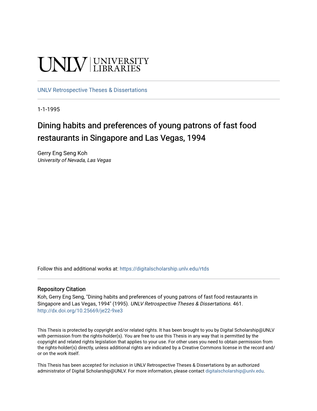 Dining Habits and Preferences of Young Patrons of Fast Food Restaurants in Singapore and Las Vegas, 1994