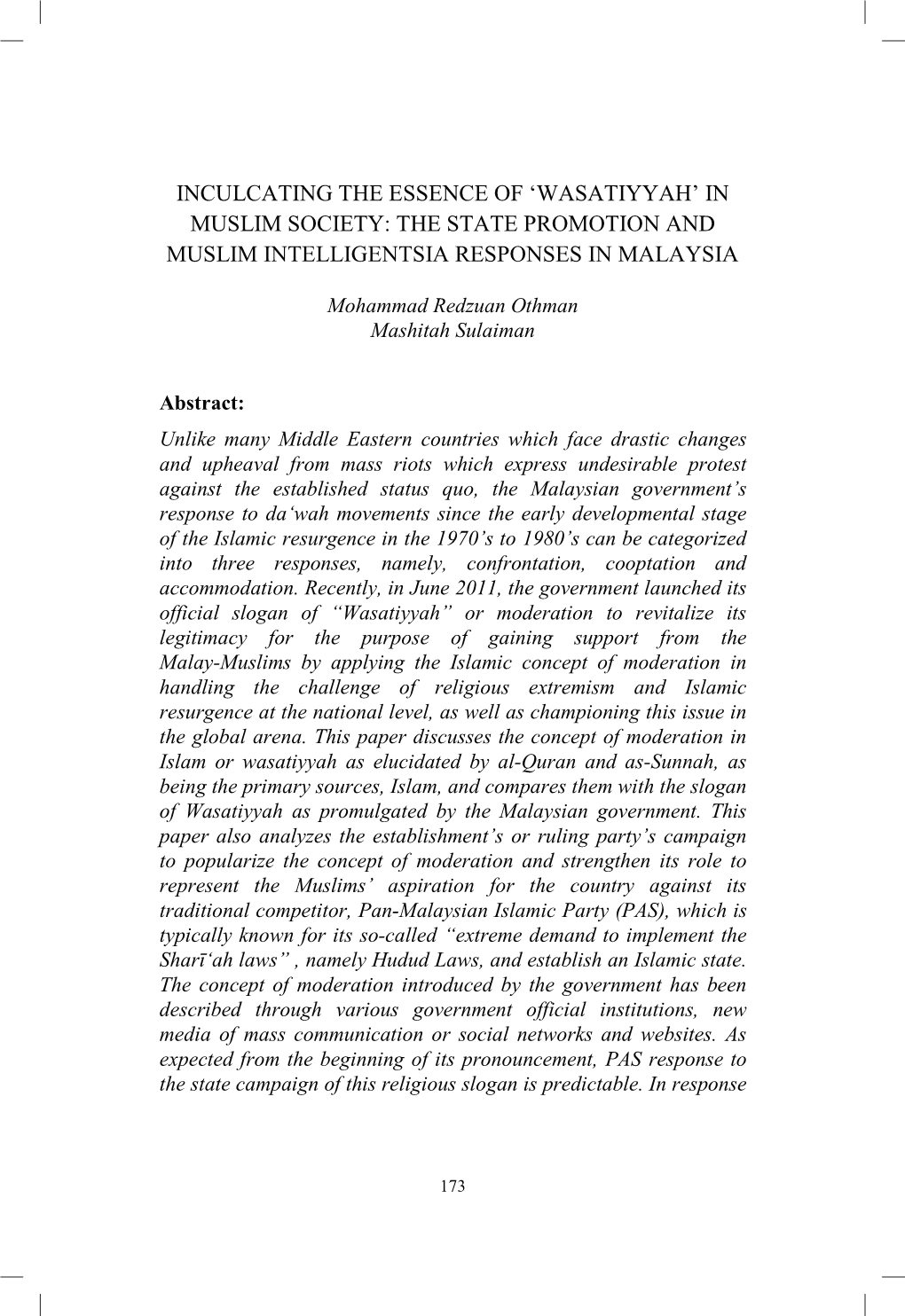 Inculcating the Essence of 'Wasatiyyah' in Muslim Society: the State Promotion and Muslim Intelligentsia Responses in Malays