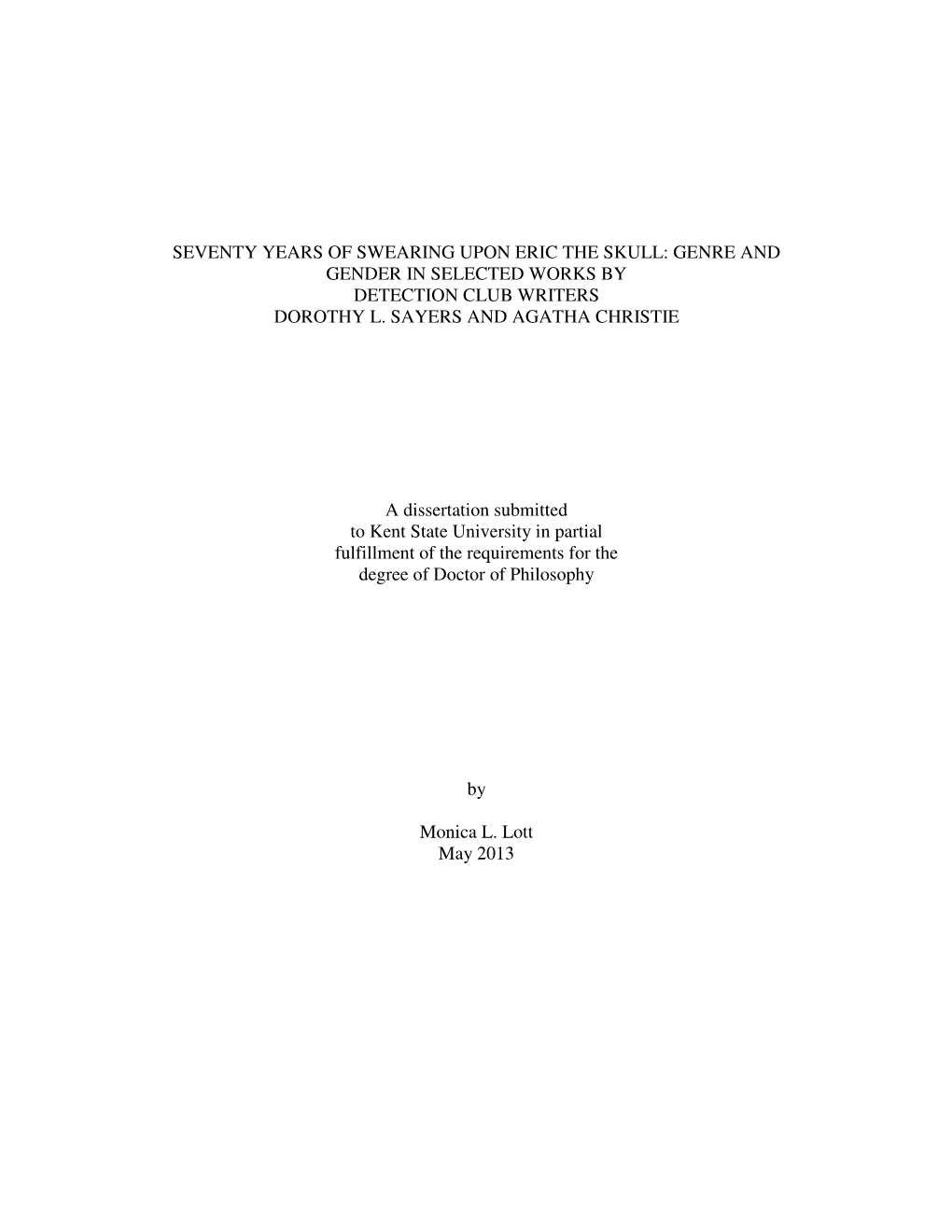 Genre and Gender in Selected Works by Detection Club Writers Dorothy L. Sayers and Agatha Christie