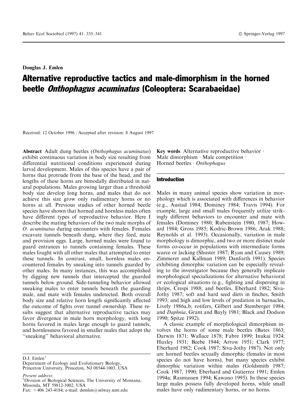 Alternative Reproductive Tactics and Male-Dimorphism in the Horned Beetle Onthophagus Acuminatus (Coleoptera: Scarabaeidae)