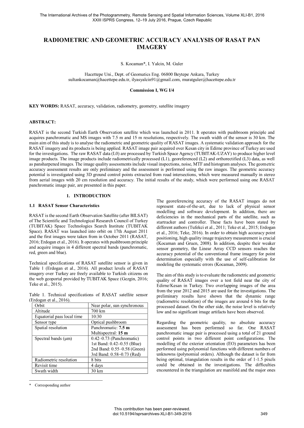 Radiometric and Geometric Accuracy Analysis of Rasat Pan Imagery