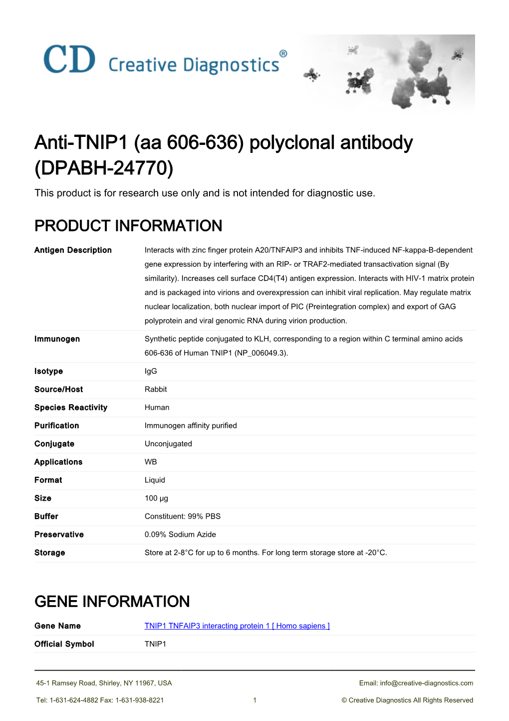 Anti-TNIP1 (Aa 606-636) Polyclonal Antibody (DPABH-24770) This Product Is for Research Use Only and Is Not Intended for Diagnostic Use