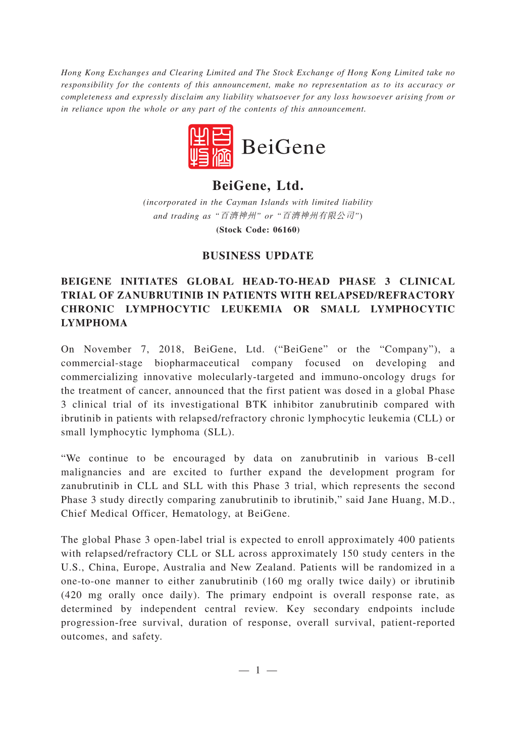Beigene, Ltd. (Incorporated in the Cayman Islands with Limited Liability and Trading As “百濟神州”Or“百濟神州有限公司”) (Stock Code: 06160)