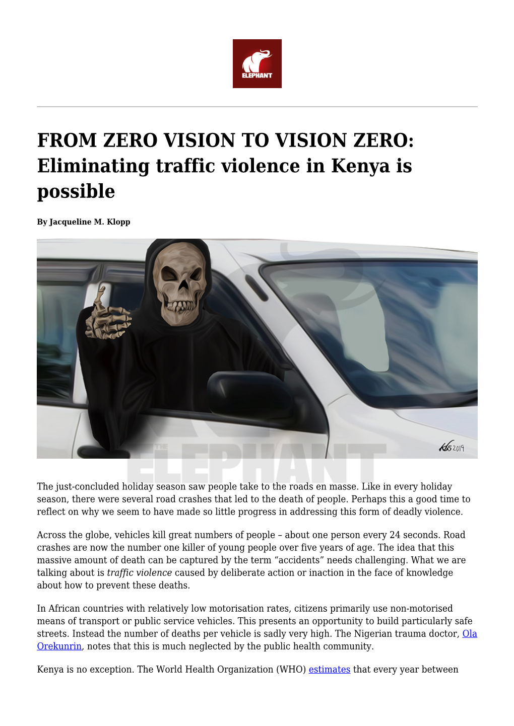 FROM ZERO VISION to VISION ZERO: Eliminating Traffic Violence in Kenya Is Possible