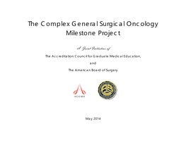 The Complex General Surgical Oncology Milestone Project