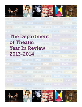 The Department of Theater Year in Review 2013-2014