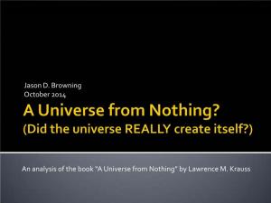 A Universe from Nothing” by Lawrence M