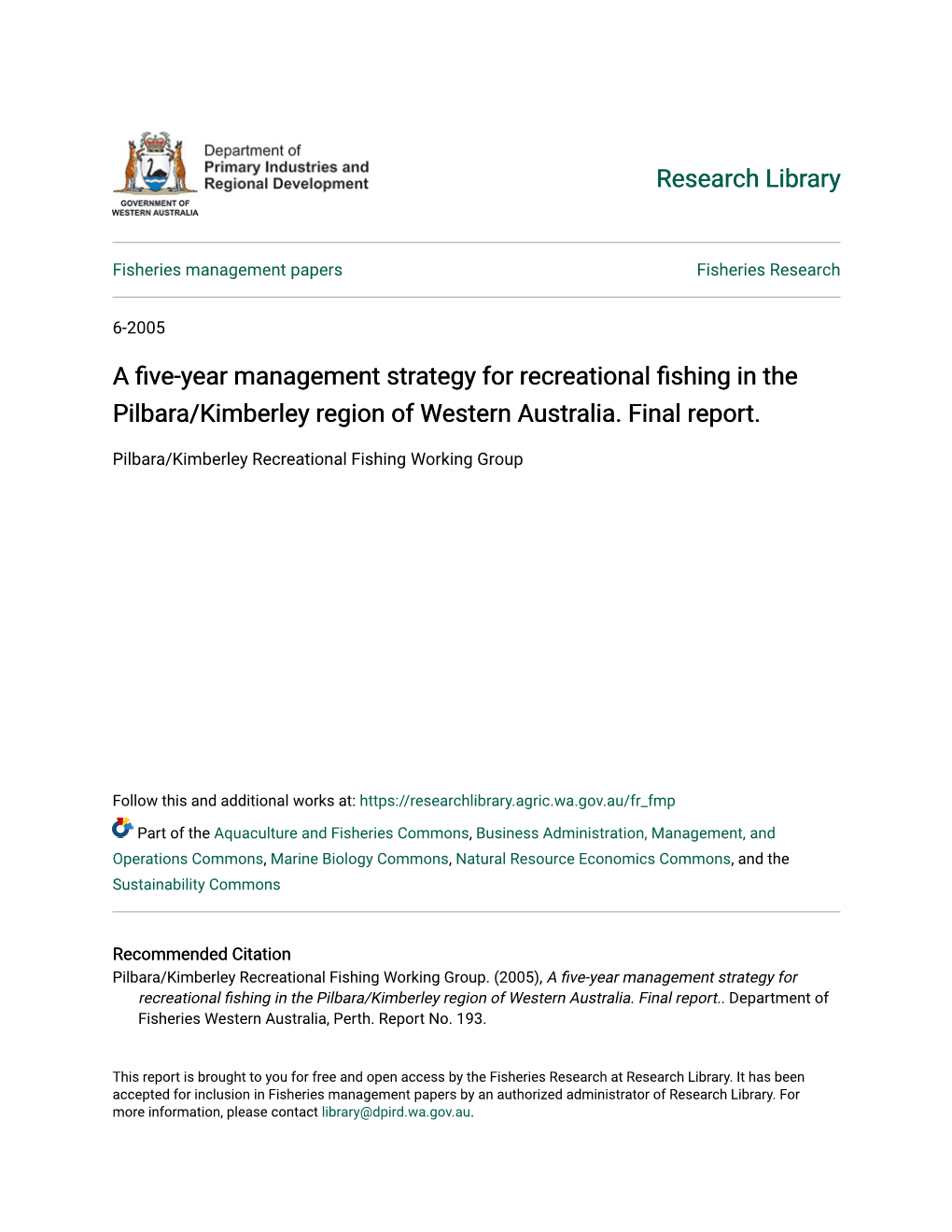 A Five-Year Management Strategy for Recreational Fishing in the Pilbara/Kimberley Region of Western Australia