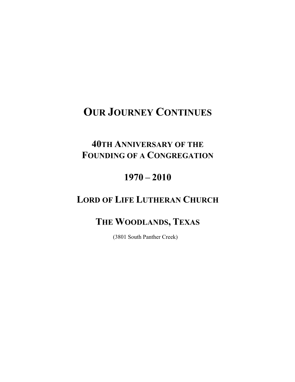 40Th Anniversary of the Founding of a Congregation