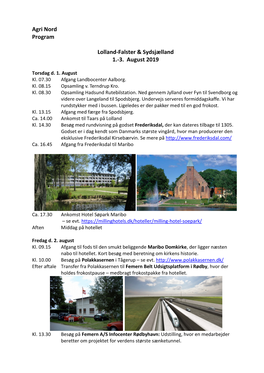 Agri Nord Program Lolland-Falster & Sydsjælland 1.-3. August 2019