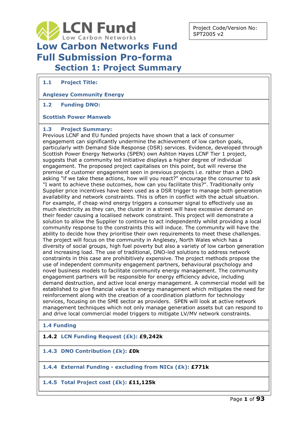 Low Carbon Networks Fund Full Submission Pro-Forma Section 1: Project Summary