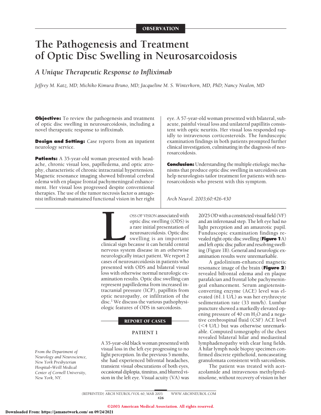 The Pathogenesis and Treatment of Optic Disc Swelling in Neurosarcoidosis a Unique Therapeutic Response to Infliximab