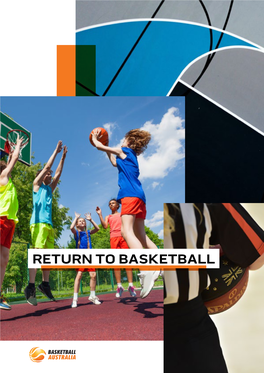 Return to Basketball Guidelines for Return to Playing Basketball