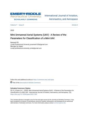 Mini Unmanned Aerial Systems (UAV) - a Review of the Parameters for Classification of a Mini AU V