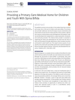 Providing a Primary Care Medical Home for Children and Youth with Spina Biﬁda