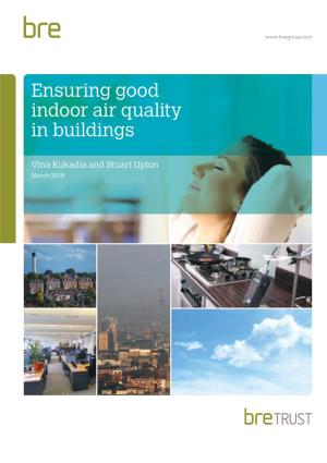 Ensuring Good Indoor Air Quality in Buildings Ensuring Good Indoor Air Quality in Buildings 3