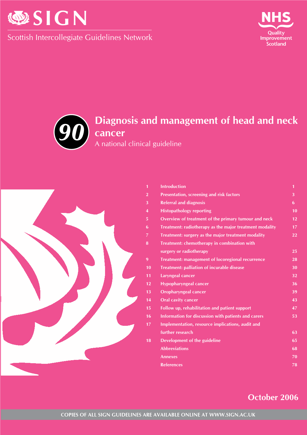 Diagnosis and Management of Head and Neck Cancer 90 a National Clinical Guideline