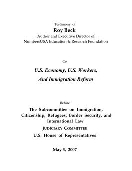 Roy Beck U.S. Economy, U.S. Workers, and Immigration Reform