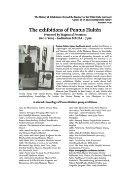 The Exhibitions of Pontus Hultén the Exhibitions of Pontus Hultén