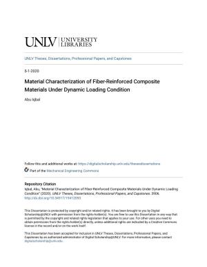 Material Characterization of Fiber-Reinforced Composite Materials Under Dynamic Loading Condition