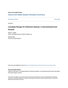 Levodopa Therapy for Parkinson Disease: a Look Backward and Forward