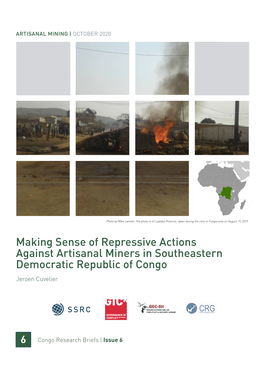 Making Sense of Repressive Actions Against Artisanal Miners in Southeastern Democratic Republic of Congo Jeroen Cuvelier