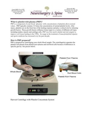 How Is PRP Prepared? Harvest Centrifuge with Platelet