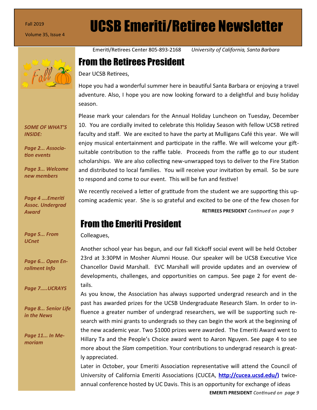 Fall 2019 Page Fall 2019 UCSB Emeriti/Retiree Newsletter Volume 35, Issue 4