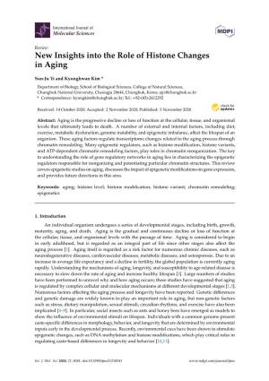 New Insights Into the Role of Histone Changes in Aging