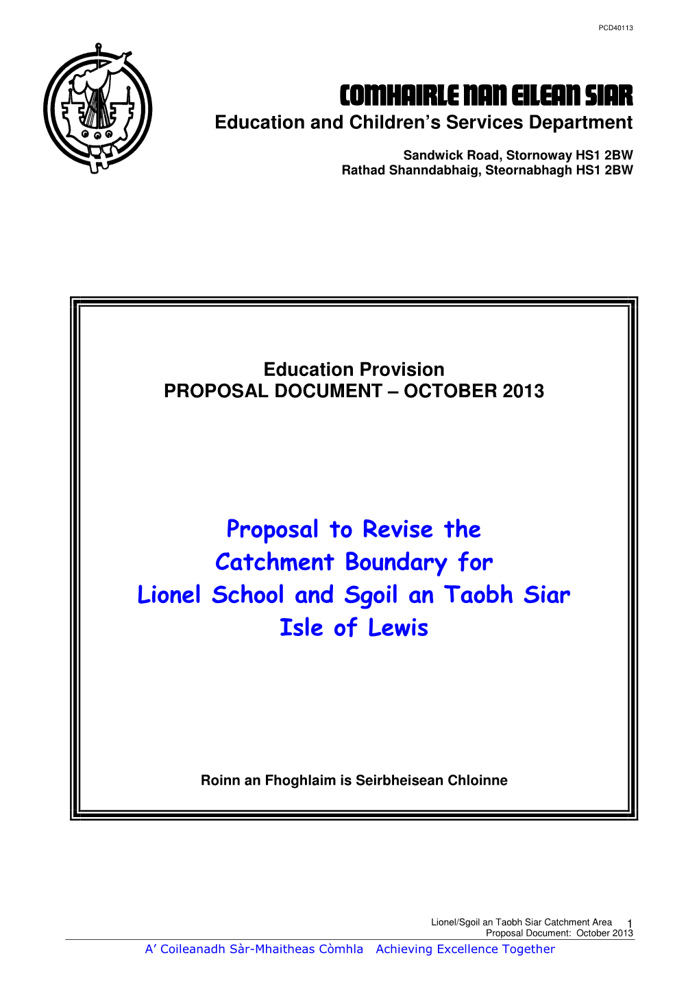 Revision to the Catchment Boundary for Lionel School and Sgoil an Taobh Siar