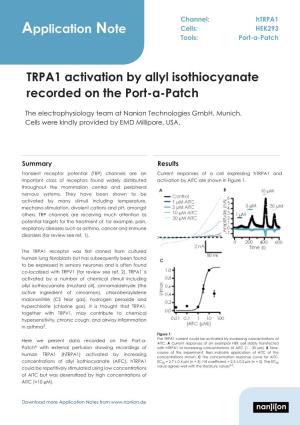 Application Note TRPA1 Activation by Allyl Isothiocyanate Recorded on the Port-A-Patch