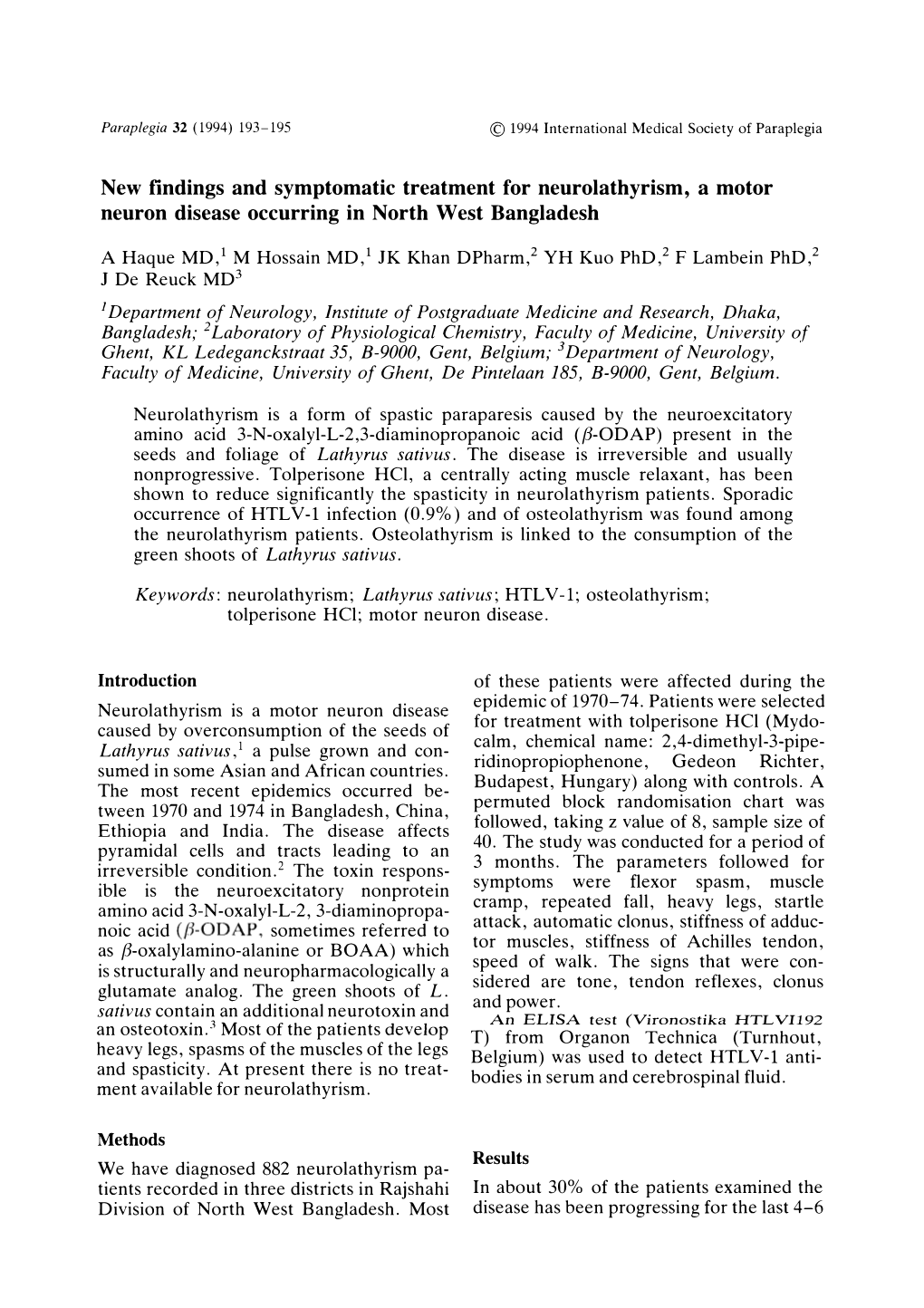 New Findings and Symptomatic Treatment for Neurolathyrism, a Motor Neuron Disease Occurring in North West Bangladesh