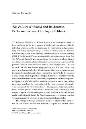 The Politics of Method and Its Agentic, Performative, and Ontological Others
