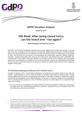 Silk Road: After Being Closed Twice, Can the Brand Ever 'Rise Again?'