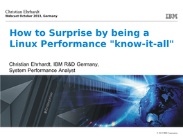 How to Surprise by Being a Linux Performance "Know-It-All"