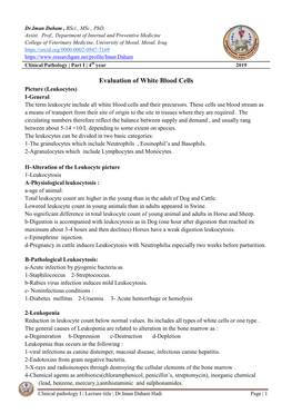 Evaluation of White Blood Cells Picture (Leukocytes) I-General the Term Leukocyte Include All White Blood Cells and Their Precursors