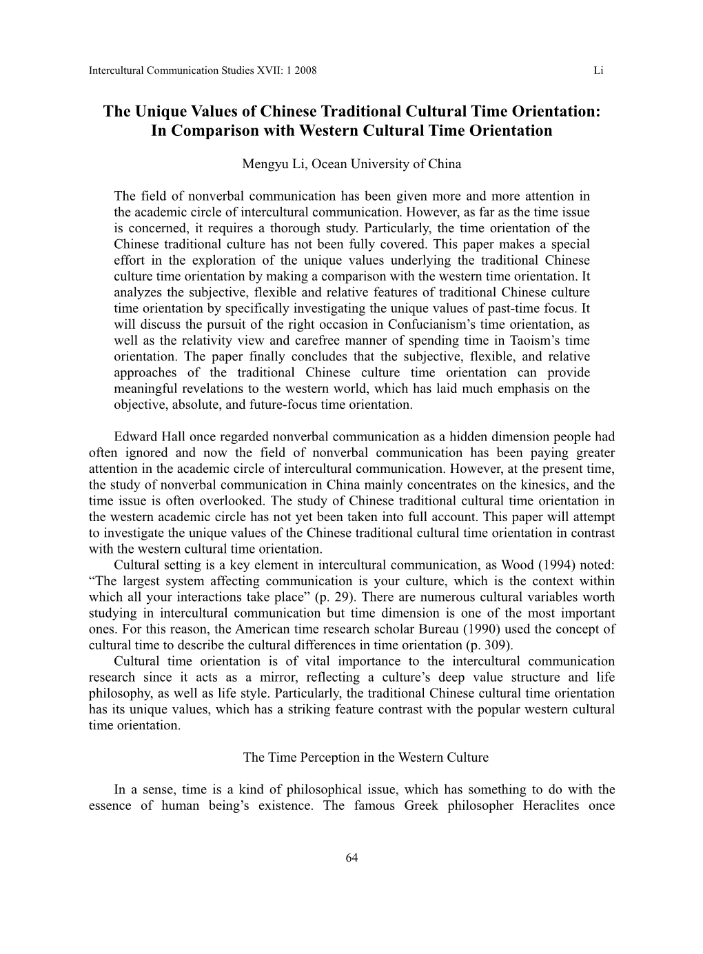 The Unique Values of Chinese Traditional Cultural Time Orientation: in Comparison with Western Cultural Time Orientation