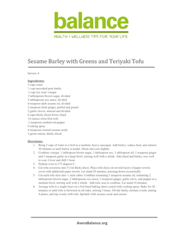 Sesame Barley with Greens and Teriyaki Tofu