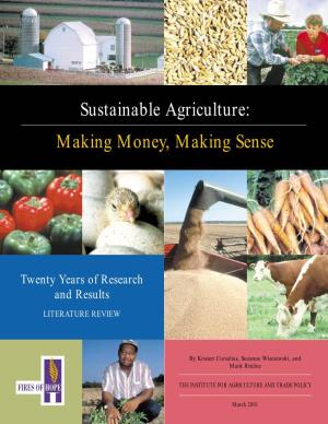 Sustainable Agriculture: Making Money, Making Sense
