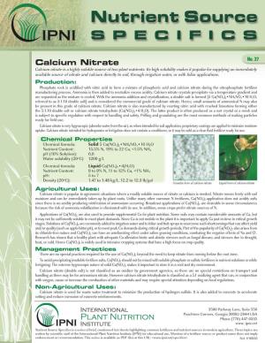 Calcium Nitrate Calcium Nitrate Is a Highly Soluble Source of Two Plant Nutrients